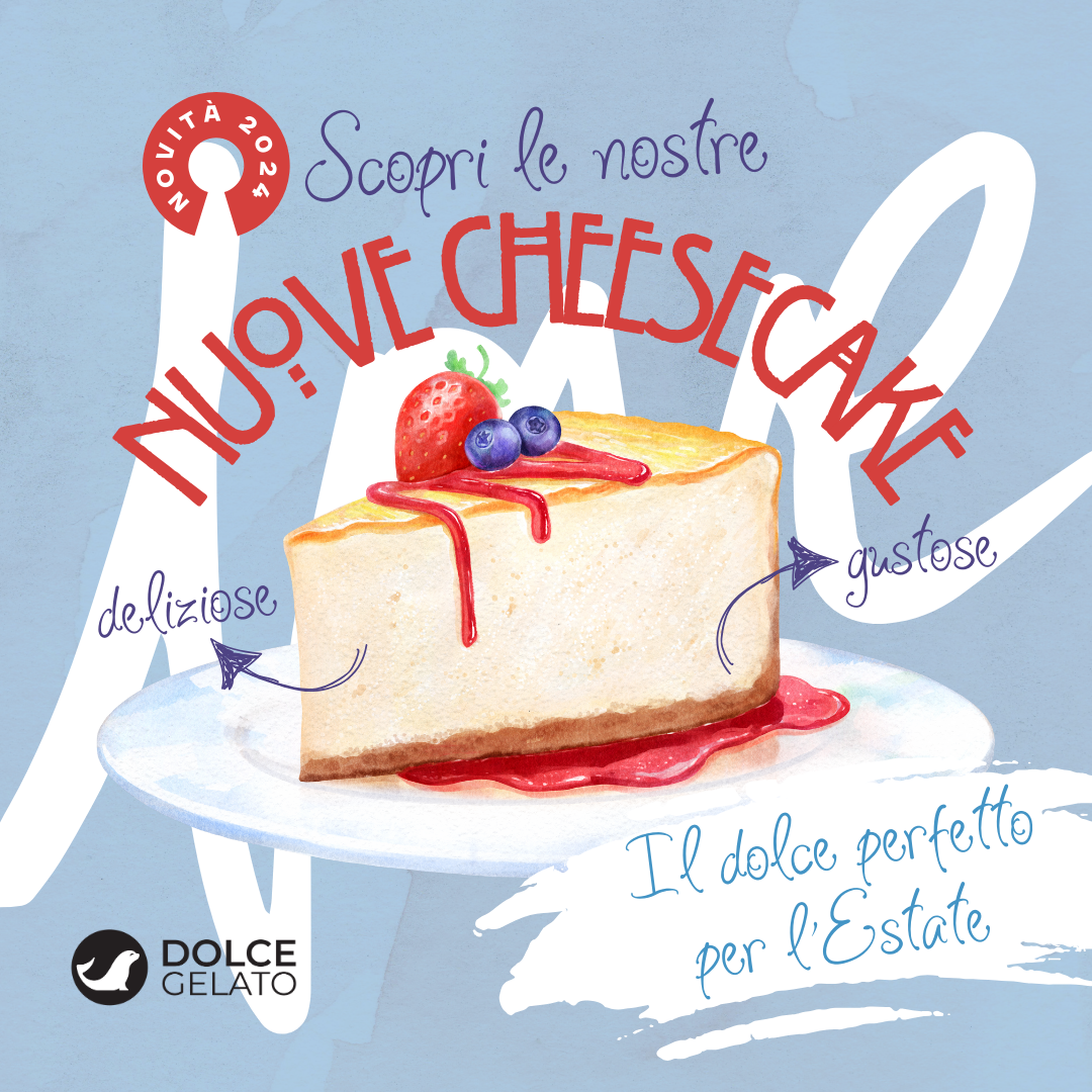 Scopri le nostre nuove Cheesecake